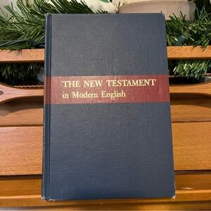 Phillips New Testament in modern English Bible 1963 11th printing hardcover